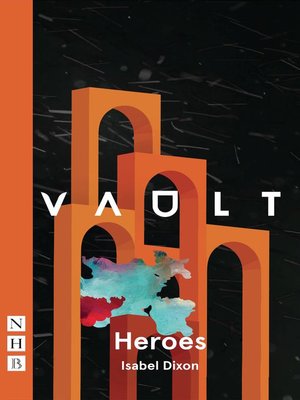 cover image of Heroes (NHB Modern Plays)
